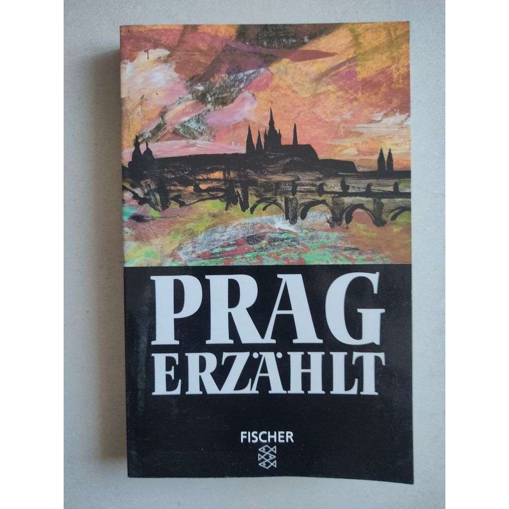 Prag Erzählt [Praha]