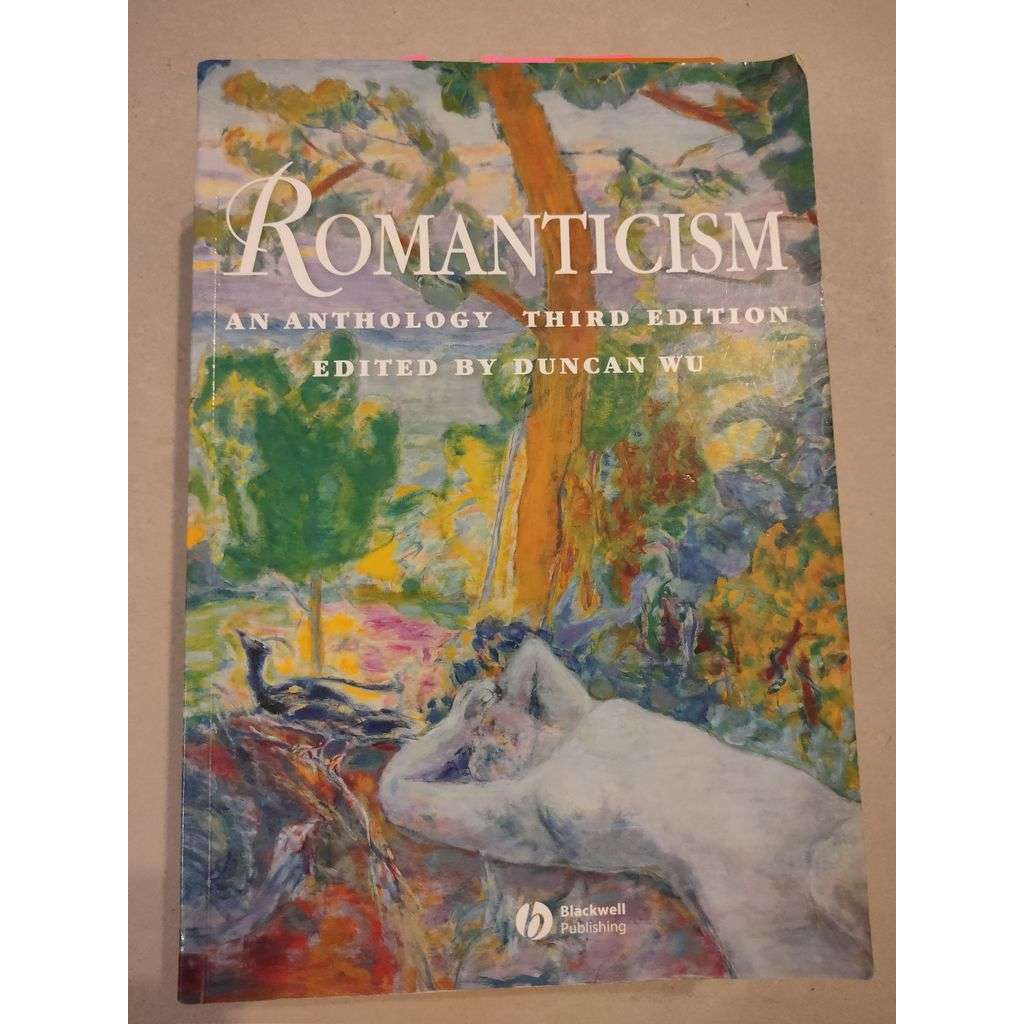 Romanticism. An Anthology [Romantismus]