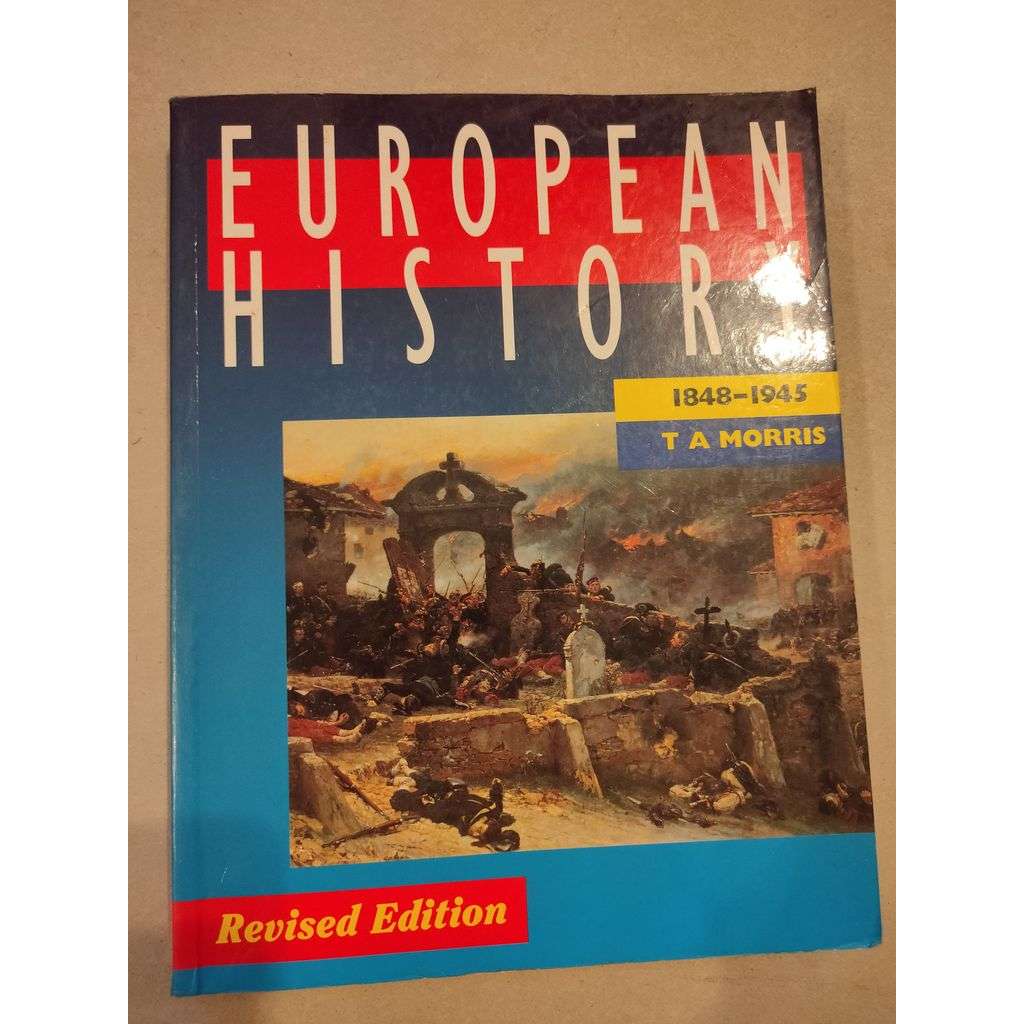 European History 1848 - 1945 [evropská historie]