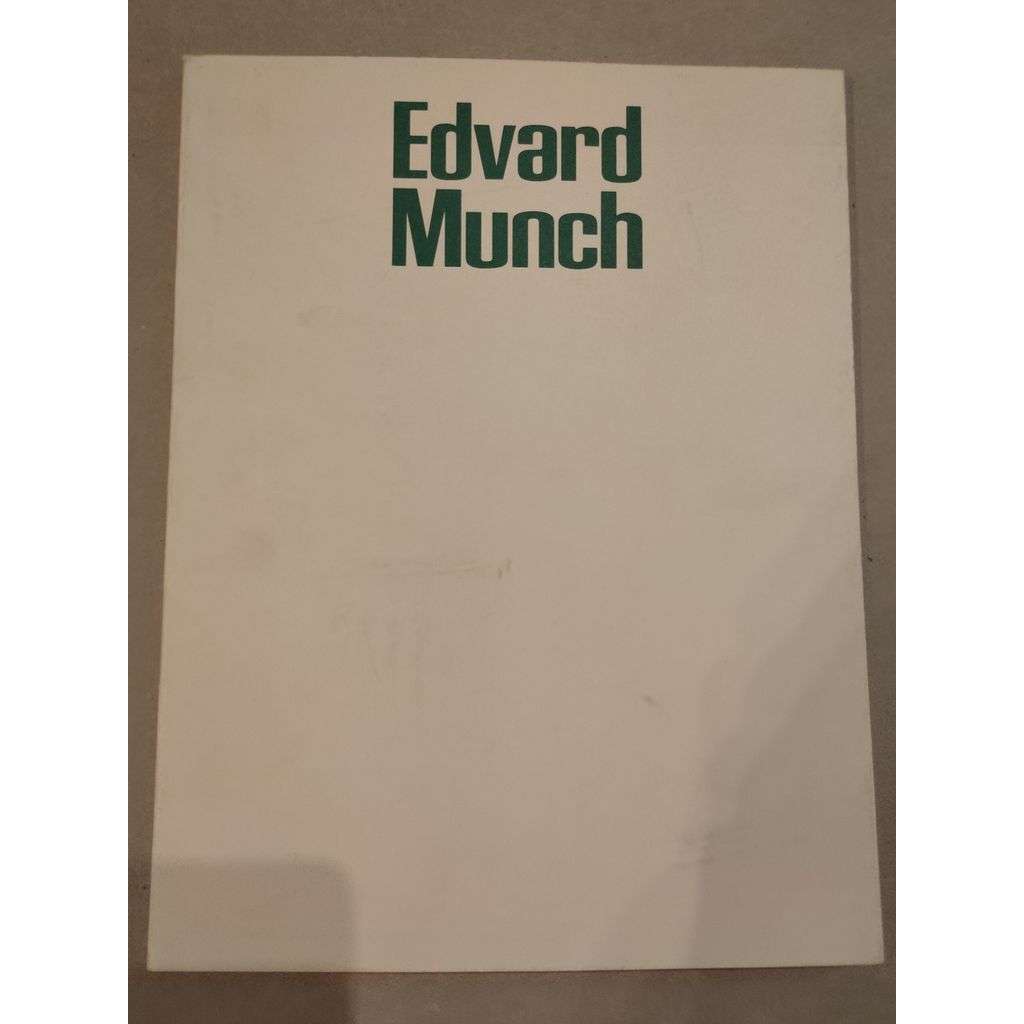 Edvard Munch 1863 - 1944 [umění, katalog]