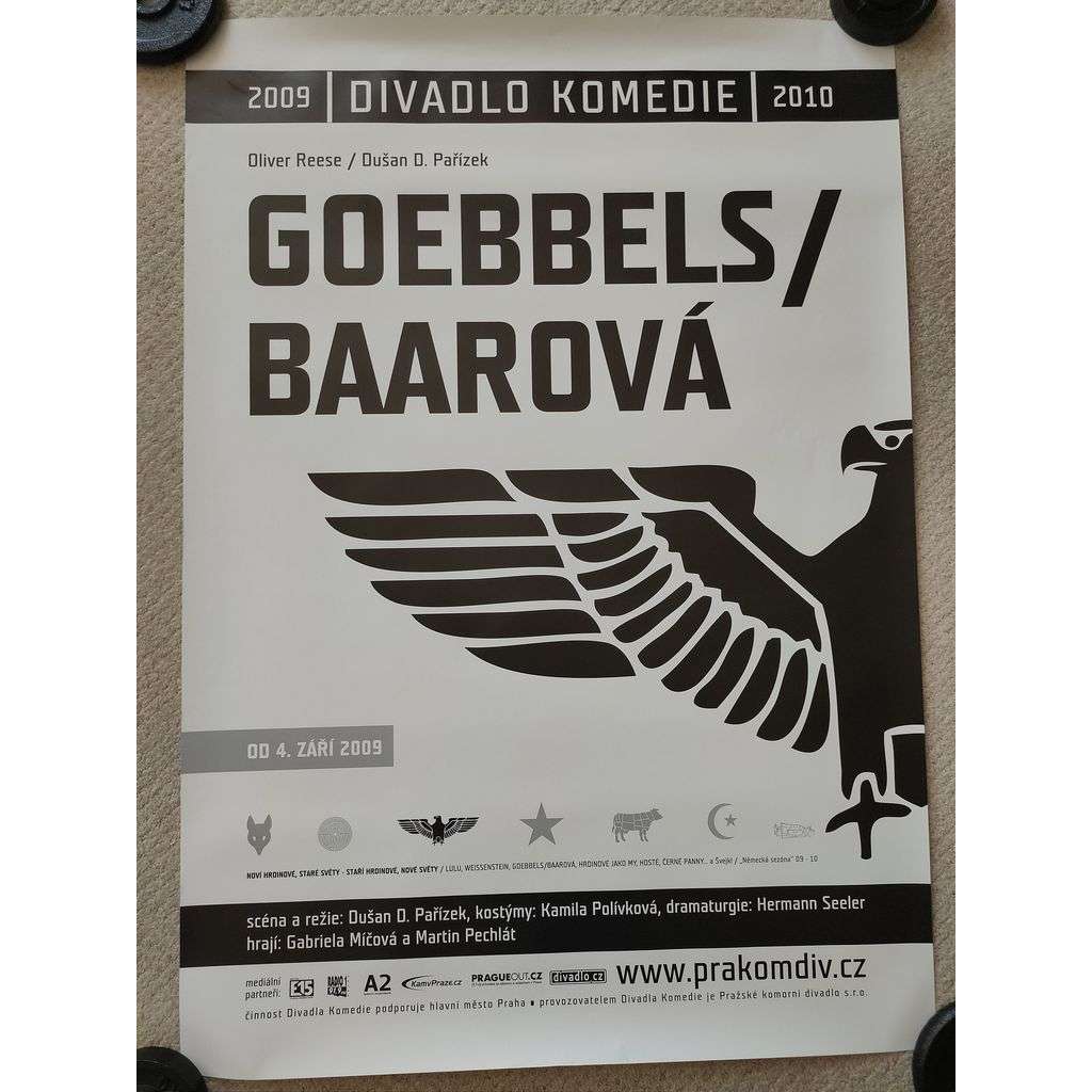 Goebbels / Baarová - Oliver Reese, Dušan D. Pařízek - Divadlo Komedie 2009, 2010 - reklamní plakát