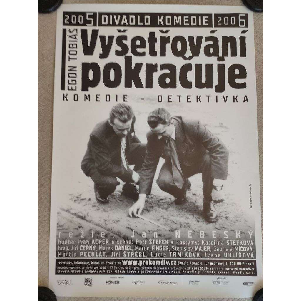 Vyšetřování pokračuje - Egon Tobiáš  - Divadlo Komedie 2005, 2006 - reklamní plakát