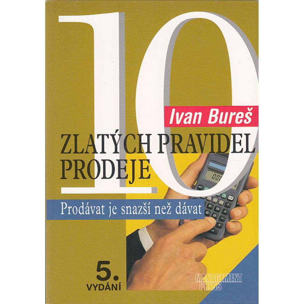 10 zlatých pravidel prodeje