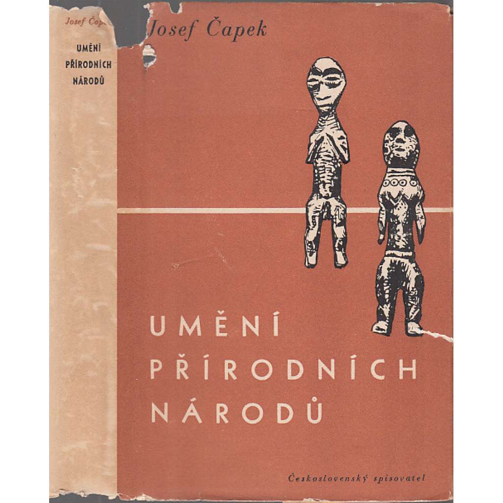 Umění přírodních národů - Josef Čapek [přírodní národy, předkolumbovská Amerika, Afrika, Austrálie, Tichomoří]