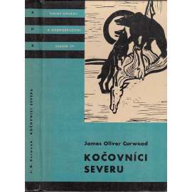 Kočovníci severu (edice KOD, Knihy odvahy a dobrodružství; sv. 59)