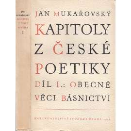 Kapitoly z české poetiky, sv. I - Obecné věci básnictví (literární věda)