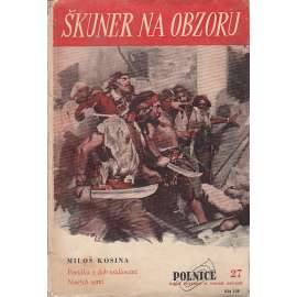 Škuner na obzoru  (edice Polnice, obálka Zdeněk Burian)