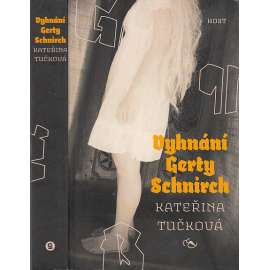 Vyhnání Gerty Schnirch ( odsun, Sudety)