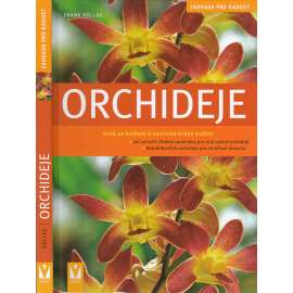 Orchideje (květiny, pěstování květin)