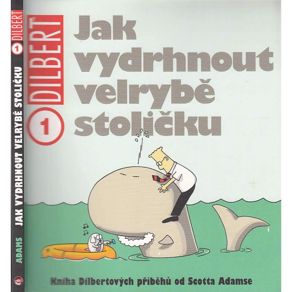 Jak vydrhnout velrybě stoličku