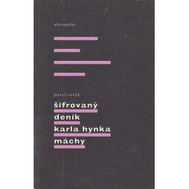 Šifrovaný deník Karla Hynka Máchy (karel Hynek Mácha)