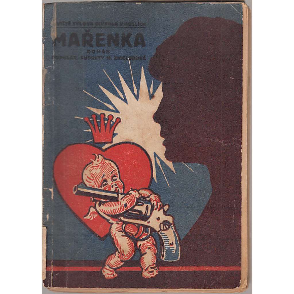 Mařenka - Symbol žhavé lásky a zklamání