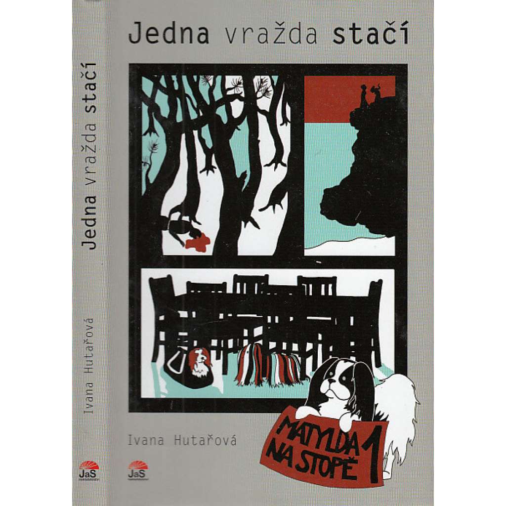 Jedna vražda stačí