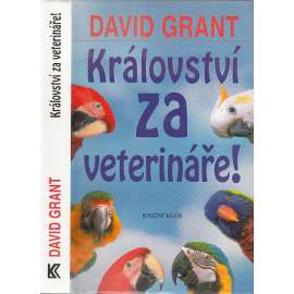 Království za veterináře!