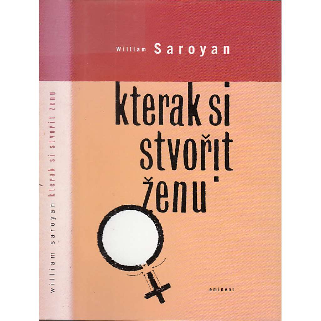 Kterak si stvořit ženu