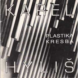 Karel Hyliš - plastika, kresba