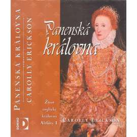 Panenská královna (Anglie, Alžběta I.) Panenská královna (Anglie, Alžběta I.)