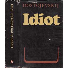 Idiot (Fjodor Michajlovič Dostojevskij)