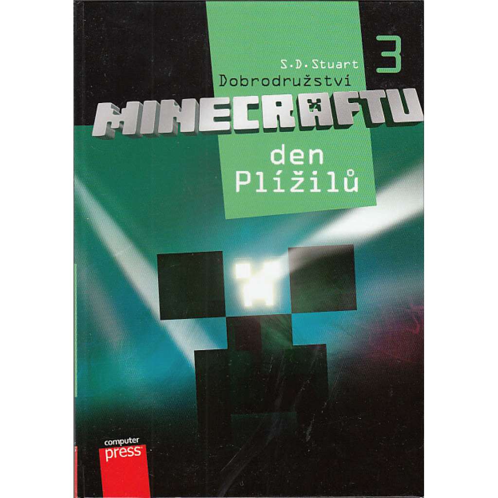 Povstání Herobrina 3: Den Plížilů