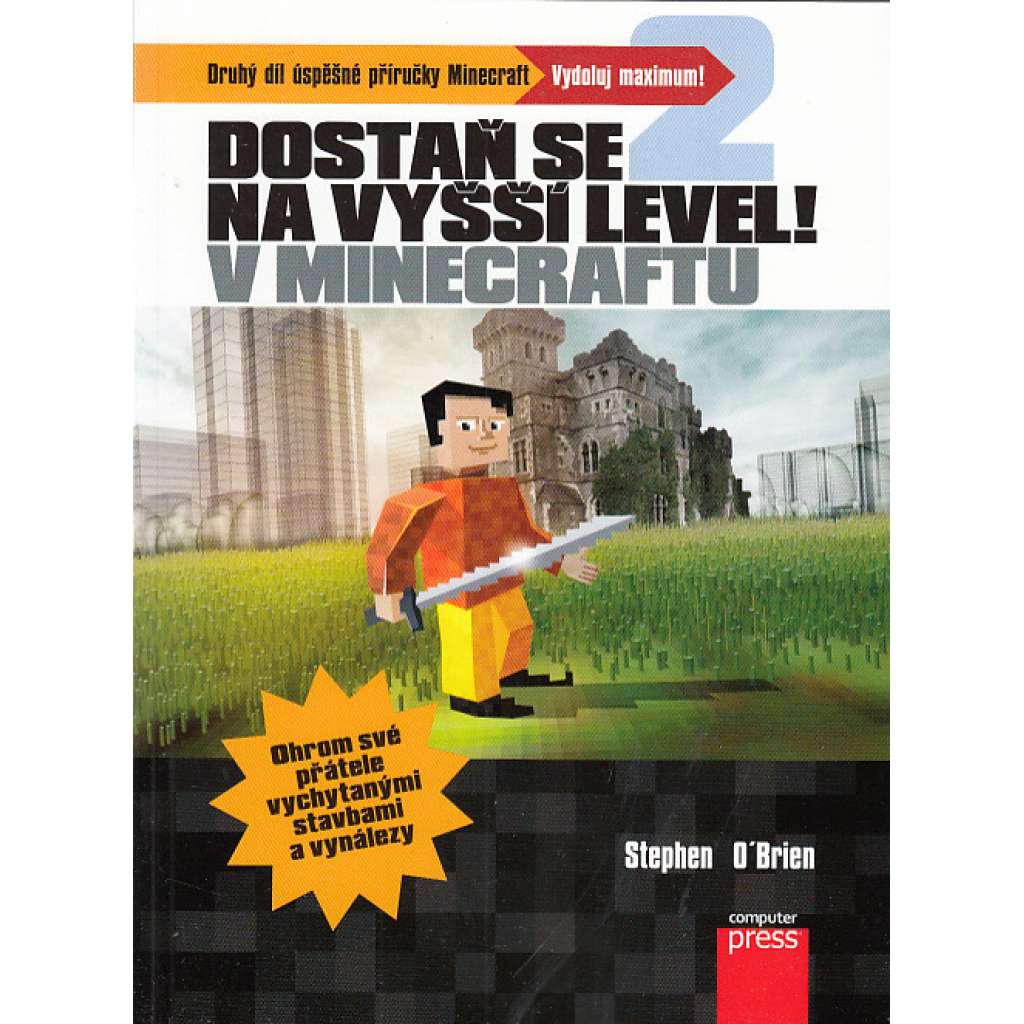 Dostaň se na vyšší level v Minecraftu