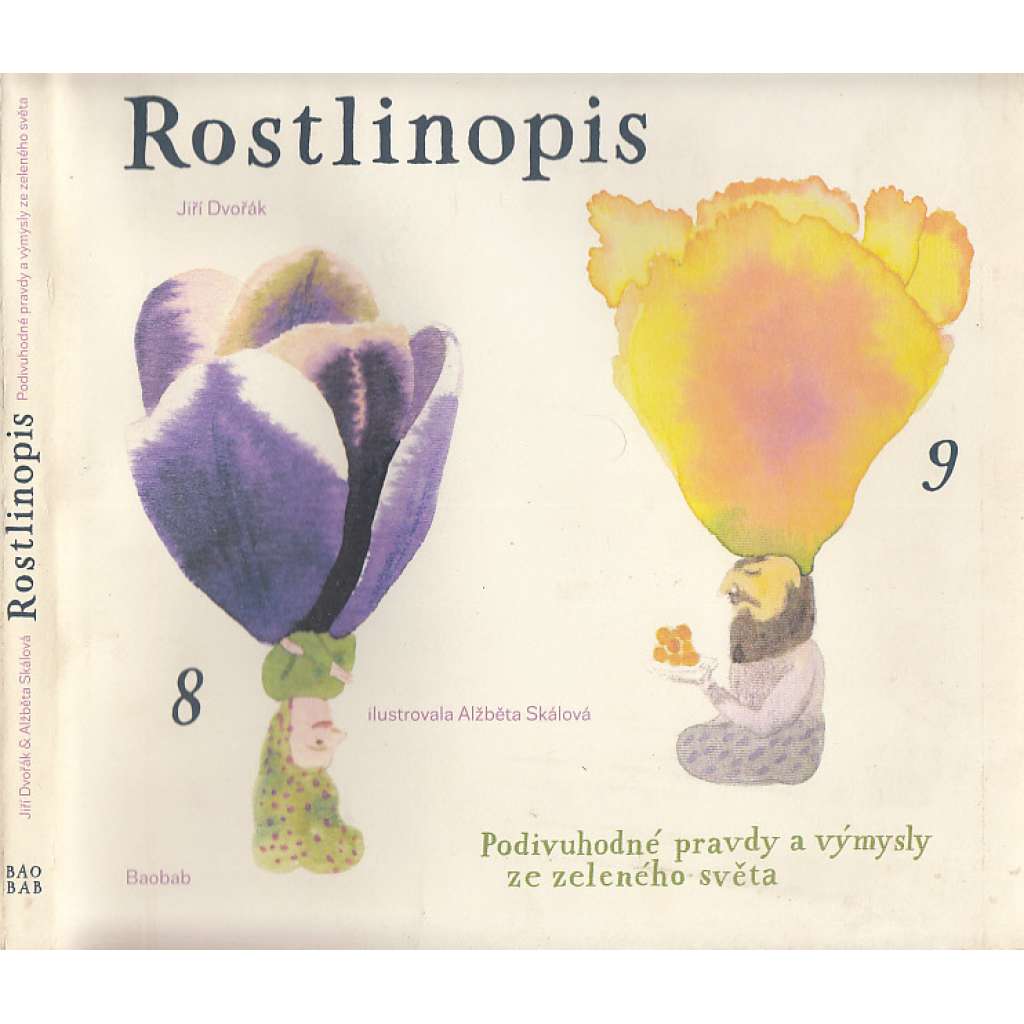 Rostlinopis. Podivuhodné pravdy a výmysly ze zeleného světa (botanika, ilustrace Alžběta Skálová)