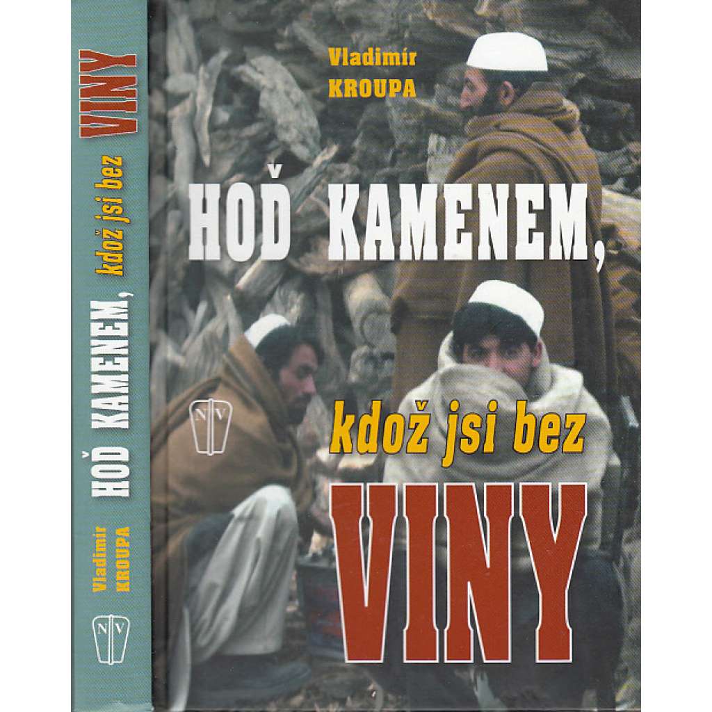 Hoď kamenem, kdož jsi bez viny