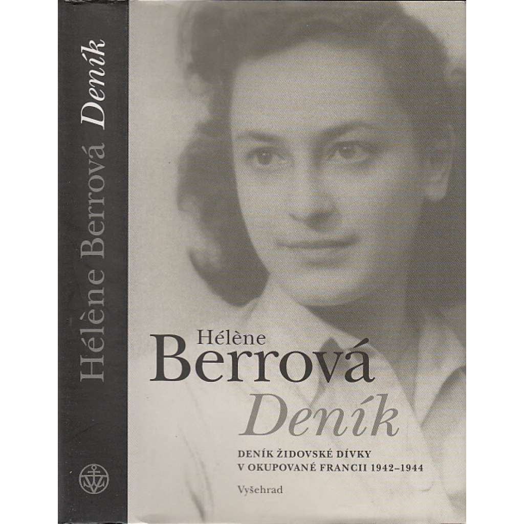 Deník židovské dívky v okupované Francii 1942 - 1944 [2. světová válka, Židé]