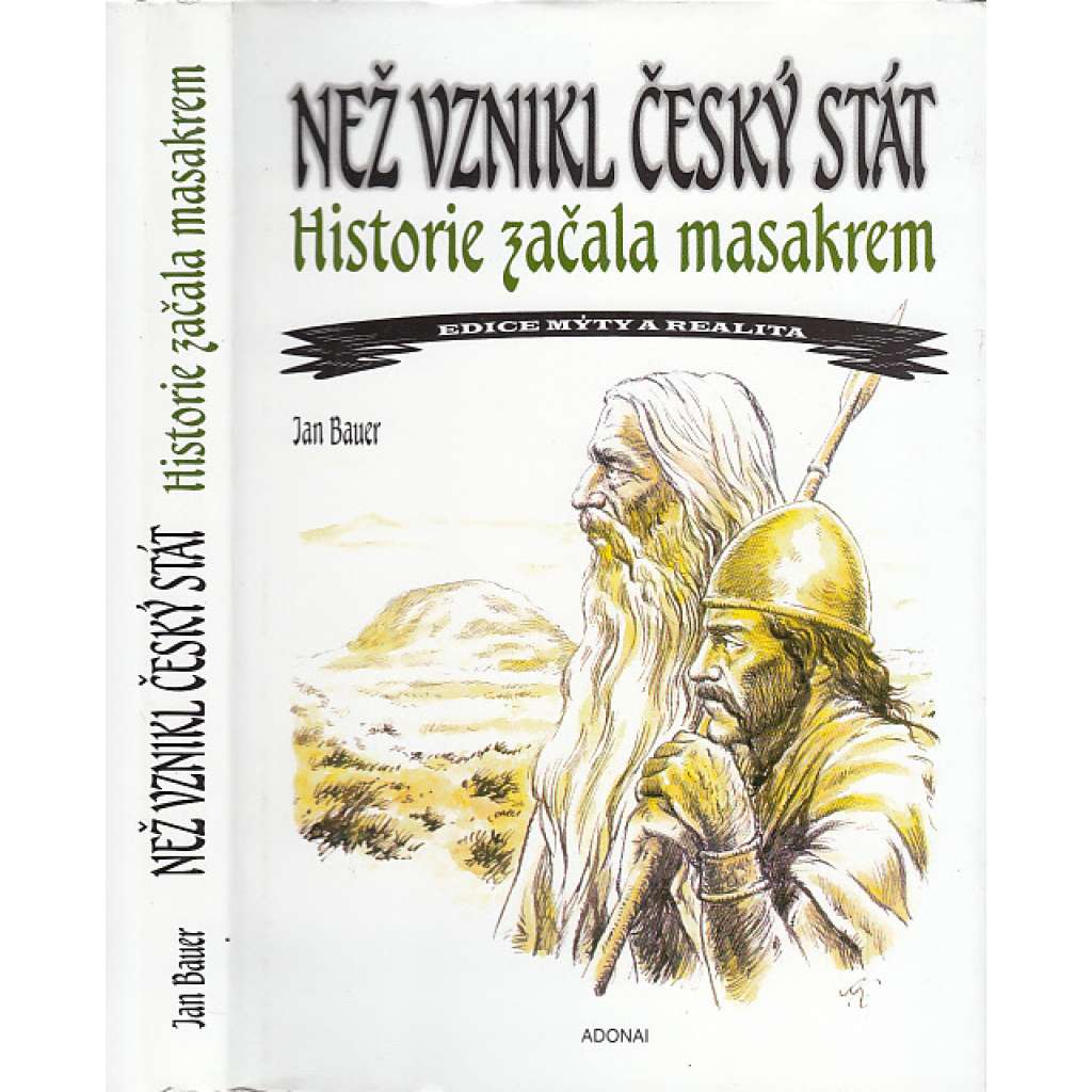 Než vznikl český stát [historie; české dějiny]