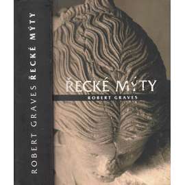 Řecké mýty  [antická mytologie, řečtí bohové a hrdinové, antické Řecko]