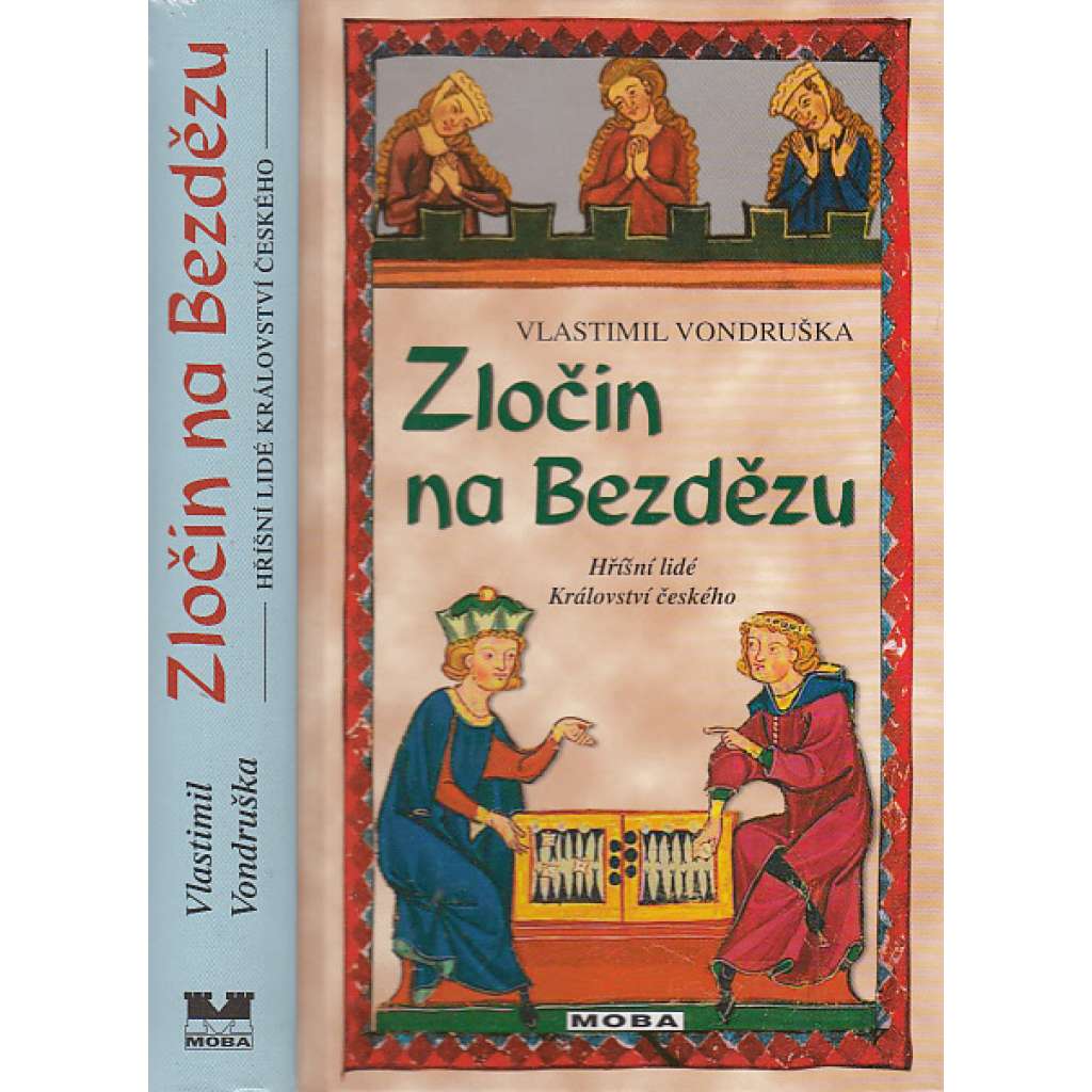 Zločin na Bezdězu (Hříšní lidé Království českého)