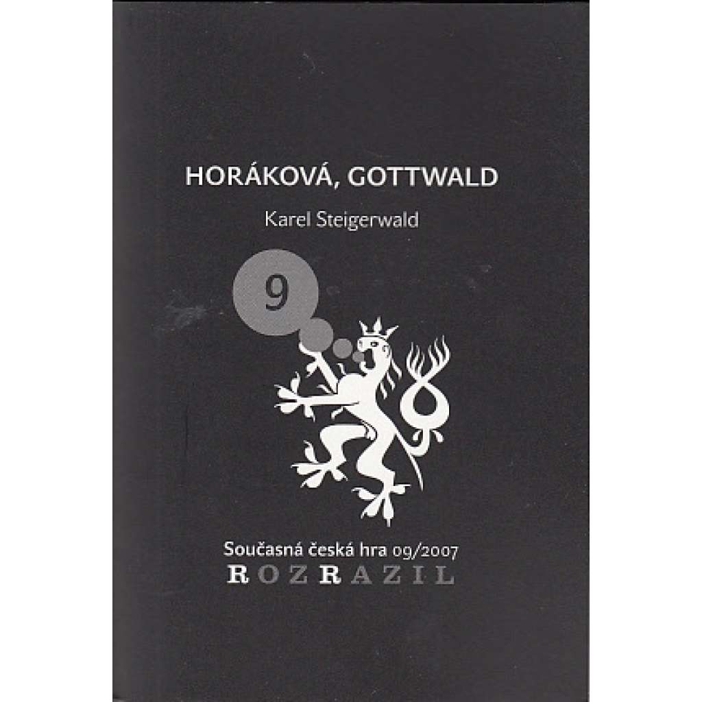 Horáková, Gottwald, 09 / 2007
