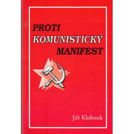 Protikomunistický manifest : 1975 : dokument doby