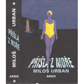 Přišla z moře