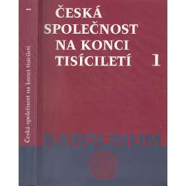 Česká společnost na konci tisíciletí 1.