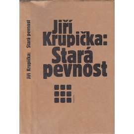 Stará pevnost