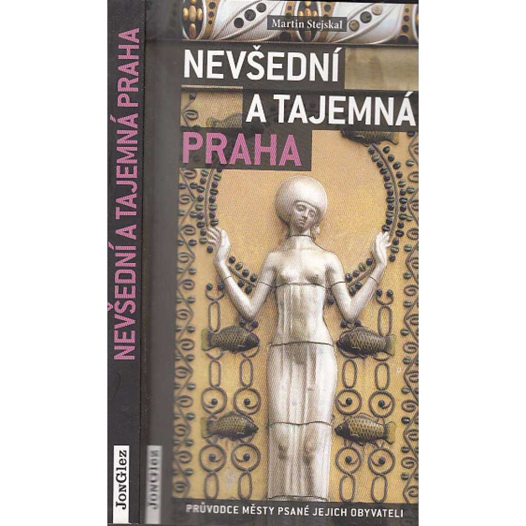 Nevšední a tajemná Praha