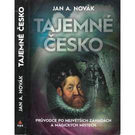Tajemné Česko  Průvodce po největších záhadách a magických místech