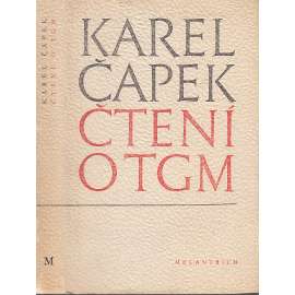 Čtení o TGM [prezident Masaryk, Karel Čapek]