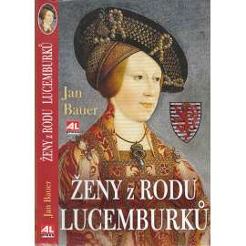 Ženy z rodu Lucemburků (Lucemburkové)
