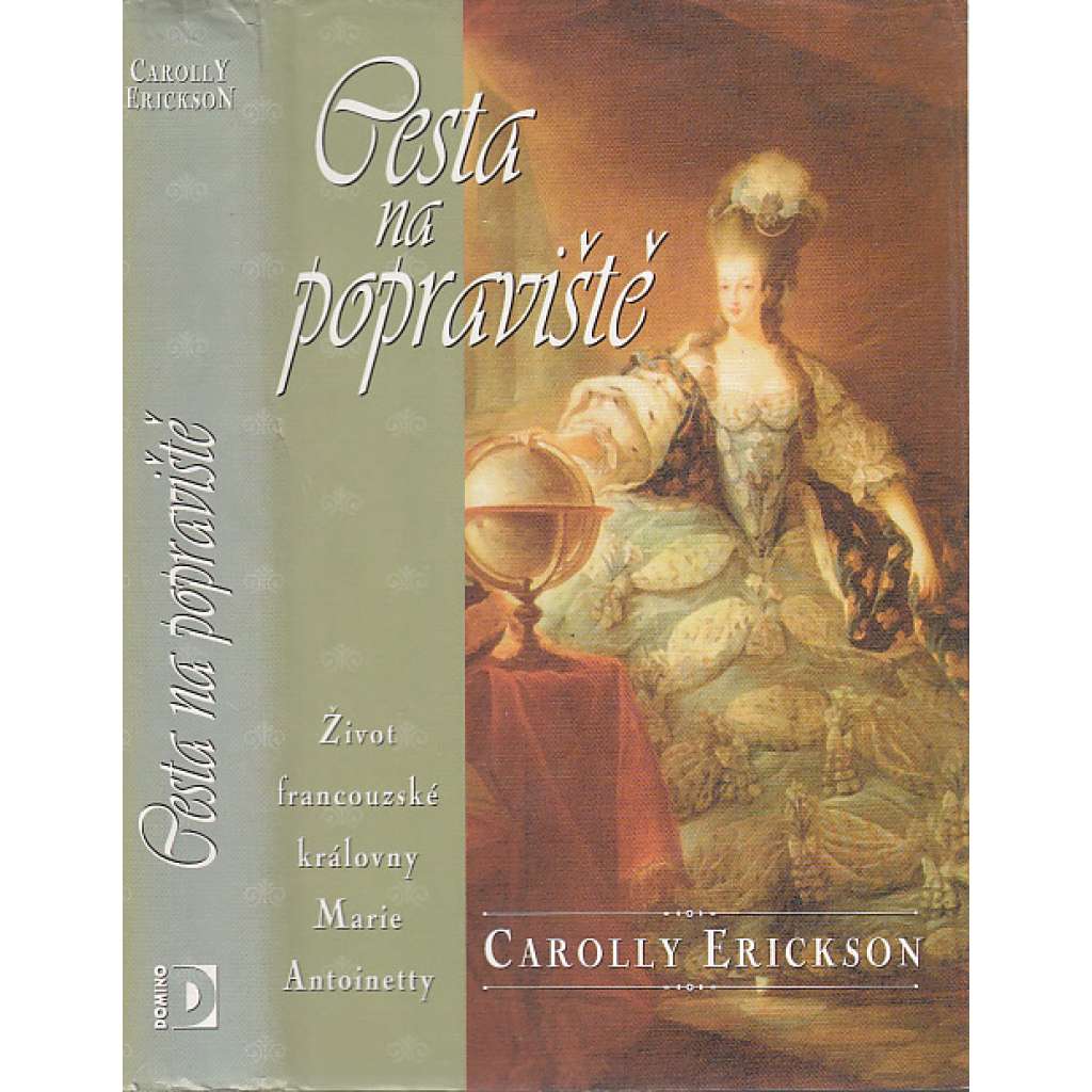 Cesta na popraviště (Marie Antoinetta, Francie)