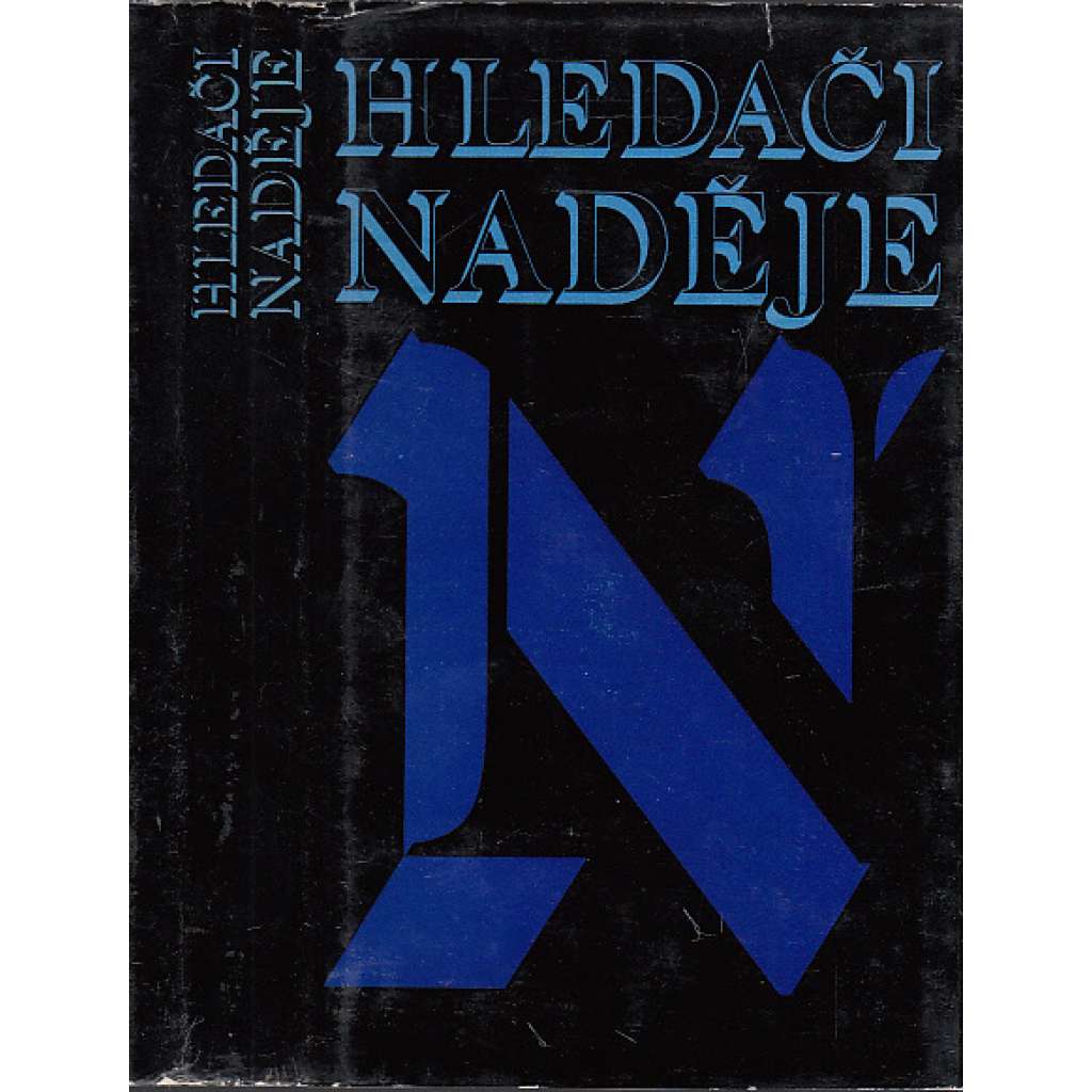 Hledači naděje  ruská revoluční 19. století literatura -výbor- národničtí revolucionáři