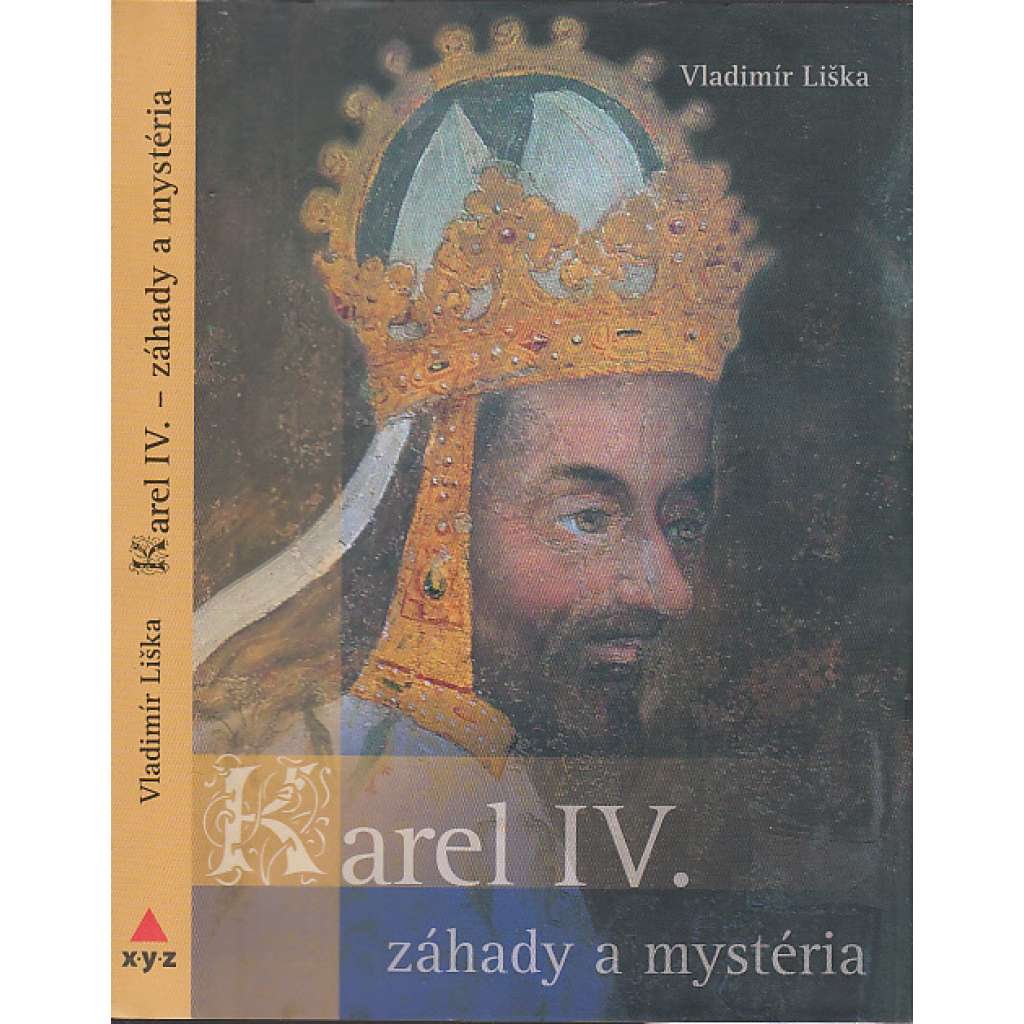 Karel IV. – záhady a mystéria