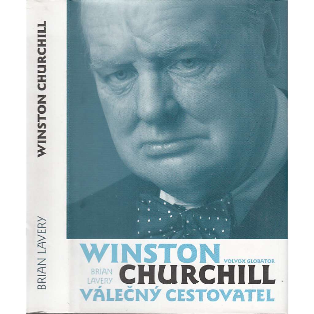 Winston Churchill - Válečný cestovatel