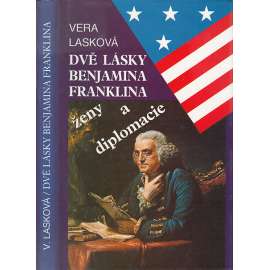 Dvě lásky Benjamina Franklina