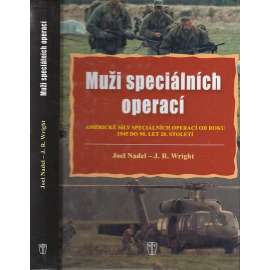 Muži speciálních operací - Americké síly speciálních operací od roku 1945 do 90. let 20. století [Speciální jednotky - armáda USA]