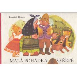 Malá pohádka o řepě ( leporelo)