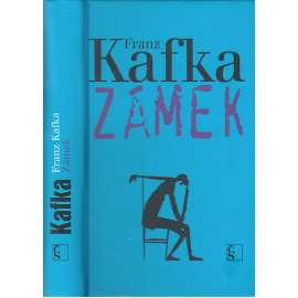 Zámek - Franz Kafka