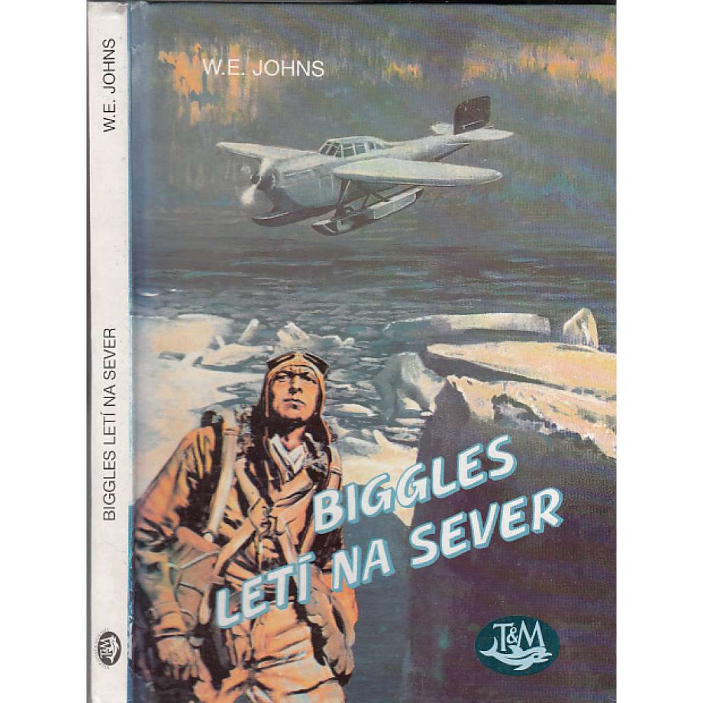 Biggles letí na sever