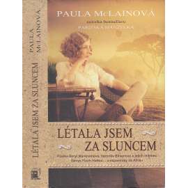 Létala jsem za sluncem
