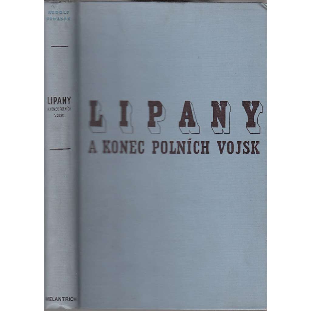 Lipany a konec polních vojsk ( husité, bitvy) Lipany a konec polních vojsk ( husité, bitvy)